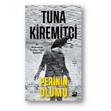 Perinin Ölümü - Tuna Kiremitçi