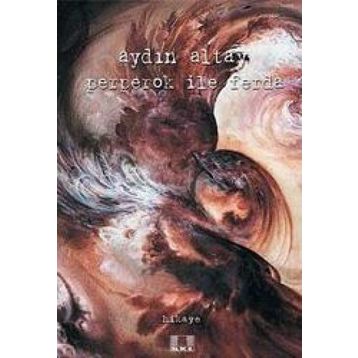 PERPEROK İLE FERDA - AYDIN ALTAY
