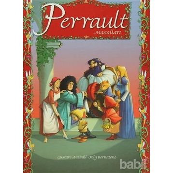 PERRAULT MASALLARI - KOLEKTIF