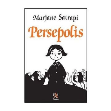 Persepolis - Marjane Satrapi