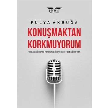 Perseus Konuşmaktan Korkmuyorum