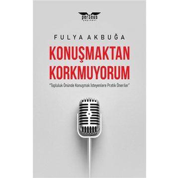 Perseus Konuşmaktan Korkmuyorum