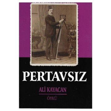Pertavsız - Ali Kayacan