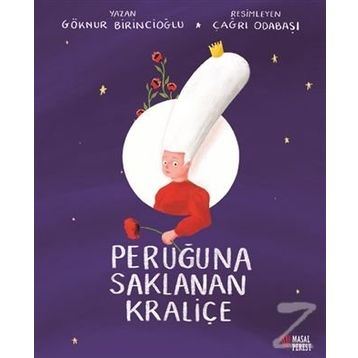 Peruğuna Saklanan Kraliçe - Göknur Birincioğlu