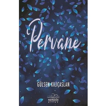 Pervane - Gülsen Kılıçaslan