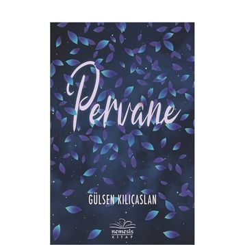 Pervane - Gülsen Kılıçaslan