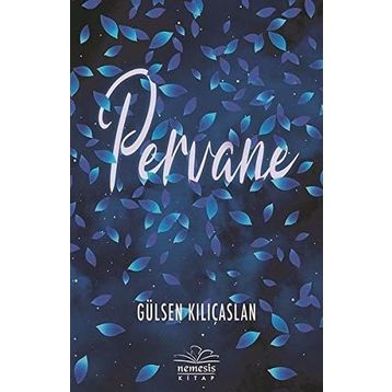 Pervane - Gülsen Kılıçaslan
