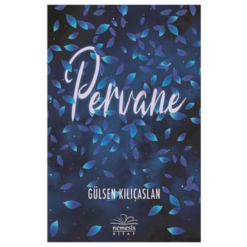 Pervane - Gülsen Kılıçaslan