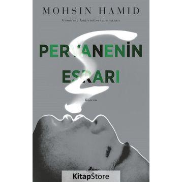 Pervanenin Esrarı - Mohsin Hamid