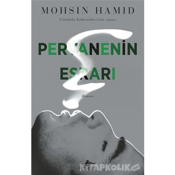 Pervanenin Esrarı - Mohsin Hamid