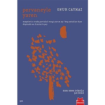 Pervaneyle Yaren - Onur Caymaz