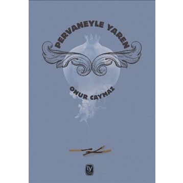 Pervaneyle Yaren - Onur Caymaz