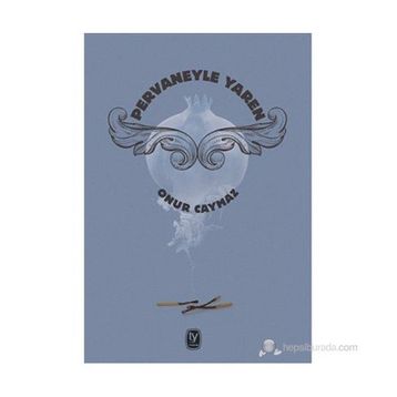 Pervaneyle Yaren - Onur Caymaz