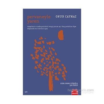 Pervaneyle Yaren - Onur Caymaz