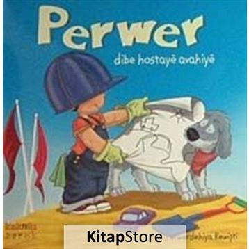 PERWER DIBE HOSTAYE AVAHIYE - PERWERDEHIYA REWİŞTİ