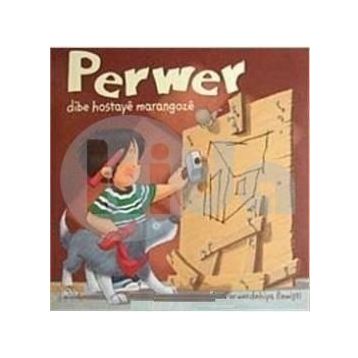 PERWER DIBE HOSTAYE MARANGOZE - PERWERDEHIYA REWİŞTİ