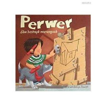 PERWER DIBE HOSTAYE MARANGOZE - PERWERDEHIYA REWİŞTİ