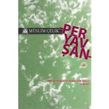 PERYAVŞAN - MÜSLİM ÇELİK
