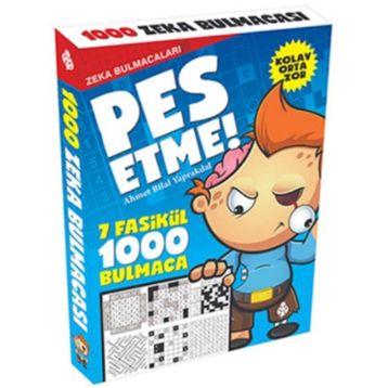 Pes Etme! - Zeka Bulmacaları - Ahmet Bilal Yaprakdal