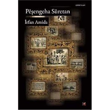 PEŞENGEHA SURETAN - İRFAN AMIDA