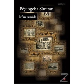 PEŞENGEHA SURETAN - İRFAN AMIDA