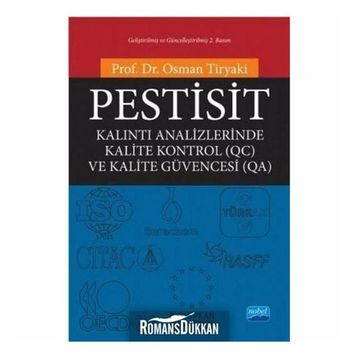 PESTISIT KALINTI ANALIZLERINDE KALITE KONTROL (QC) VE KALITE GÜVENCESI (QA) - OSMAN TIRYAKI