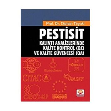 PESTISIT KALINTI ANALIZLERINDE KALITE KONTROL (QC) VE KALITE GÜVENCESI (QA) - OSMAN TIRYAKI