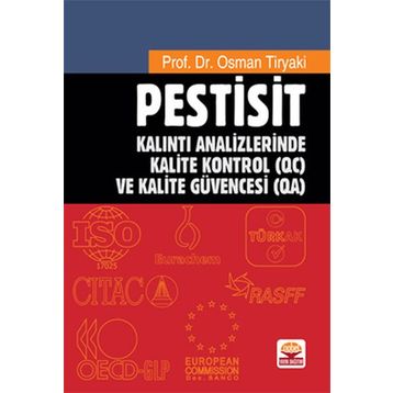 PESTISIT KALINTI ANALIZLERINDE KALITE KONTROL (QC) VE KALITE GÜVENCESI (QA) - OSMAN TIRYAKI