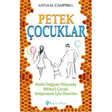 Petek Çocuklar - Anna Campbell