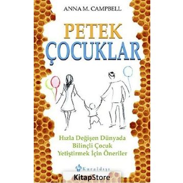 Petek Çocuklar - Anna Campbell
