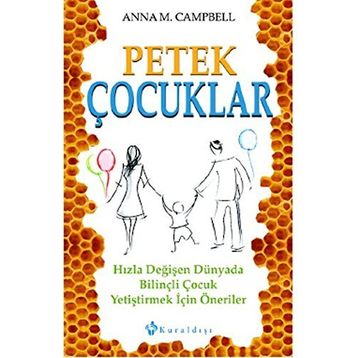 Petek Çocuklar - Anna Campbell