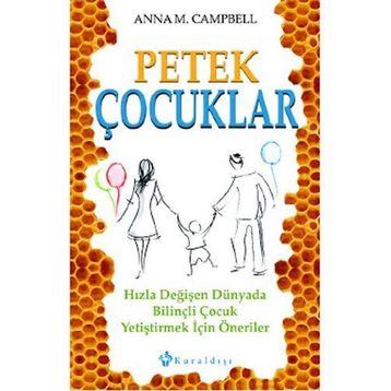 Petek Çocuklar - Anna Campbell