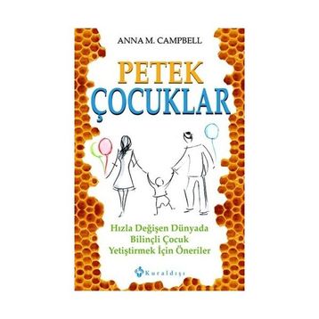 Petek Çocuklar - Anna Campbell
