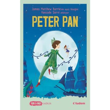 Peter Pan - Sen De Oku - Tudem Yayınları