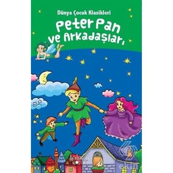 Peter Pan Ve Arkadaşları - Kolektif