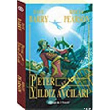 PETER VE YILDIZ AVCILARI - RIDLEY PEARSON; DAVE BARRY