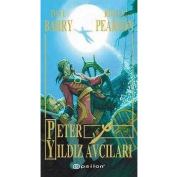 PETER VE YILDIZ AVCILARI - RIDLEY PEARSON; DAVE BARRY