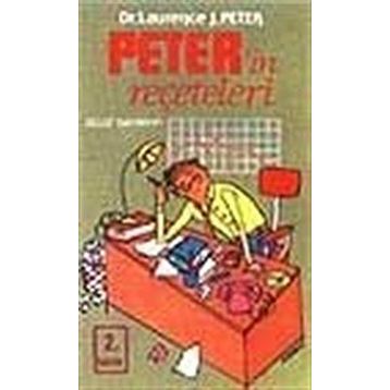 PETER'IN REÇETELERİ - J. LAVRENCE PETER