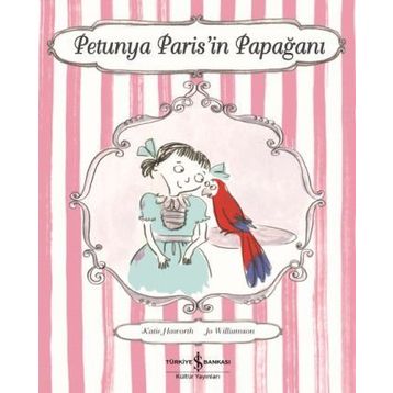 Petunya Paris'in Papağanı - Katie Haworth