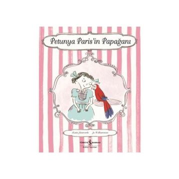 Petunya Paris'in Papağanı - Katie Haworth