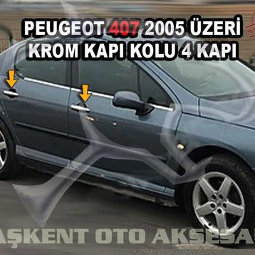 Peugeot 407 2005 Üzeri 4 Kapı Krom Kapı Kolu