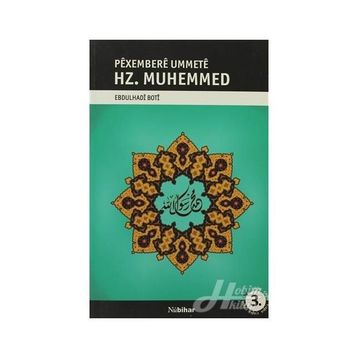PEXEMBERE UMMETE HZ. MUHAMMED - EBDULHADI BOTI