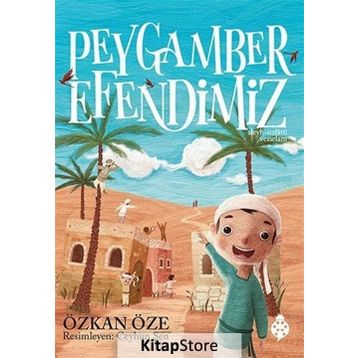 Peygamber Efendimiz - Özkan Öze