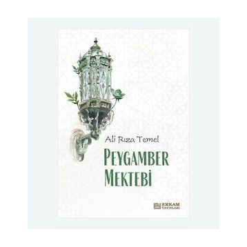 Peygamber Mektebi - Ali Rıza Temel