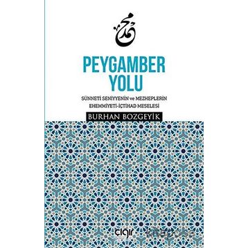 Peygamber Yolu - Burhan Bozgeyik