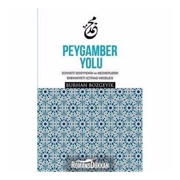 Peygamber Yolu - Burhan Bozgeyik