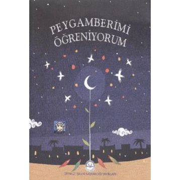 Peygamberimi Öğreniyorum - kollektif