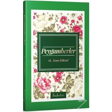 Peygamberler - M. Asım Köksal