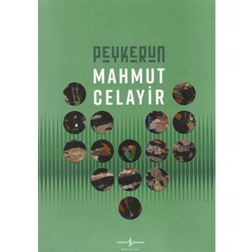 Peykerun - Retrospektif - Mahmut Celayir