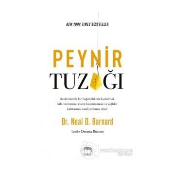 Peynir Tuzağı - Neal D. Barnard